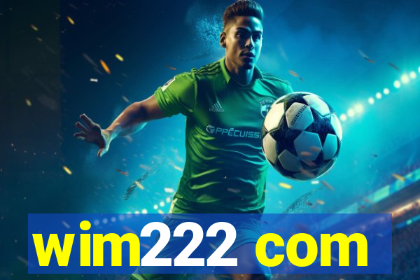 wim222 com